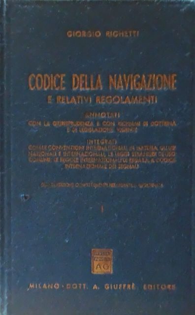 Copertina di Codice della Navigazione e relativi Regolamenti