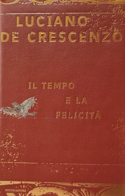 Copertina di Il tempo e la felicità