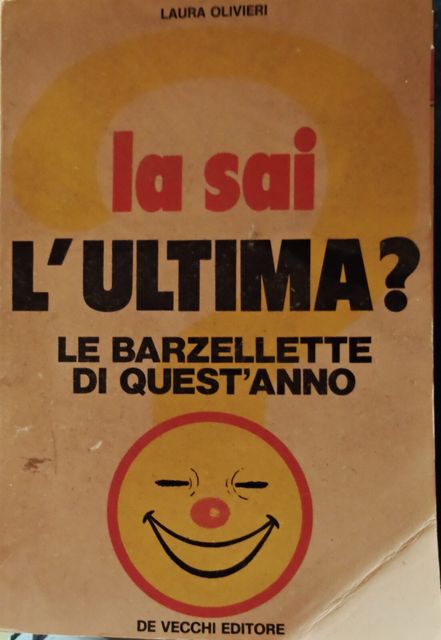 Copertina di La sai l'ultima? Le barzellette di quest'anno