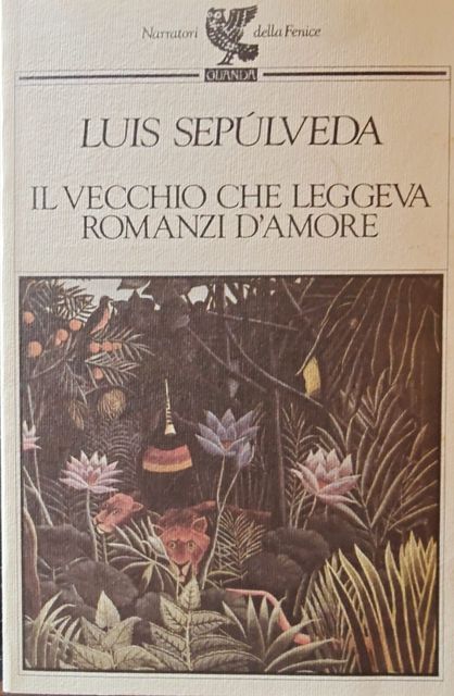 Copertina di Il vecchio che leggeva romanzi d'amore