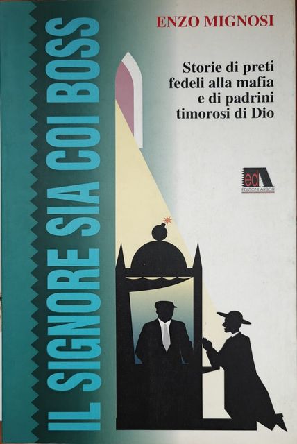 Copertina di Il Signore sia coi boss