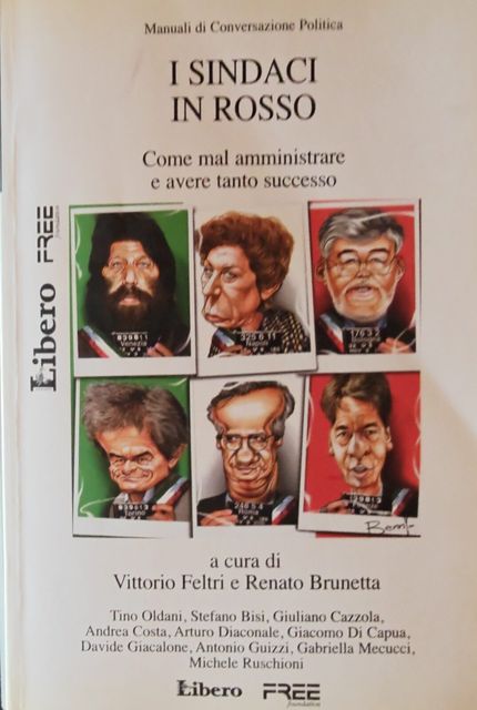 Copertina di I Sindaci in Rosso: Come mal amministrare e avere tanto successo