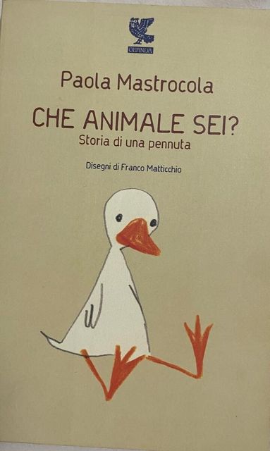 Copertina di Che animale sei? Storia di una pennuta