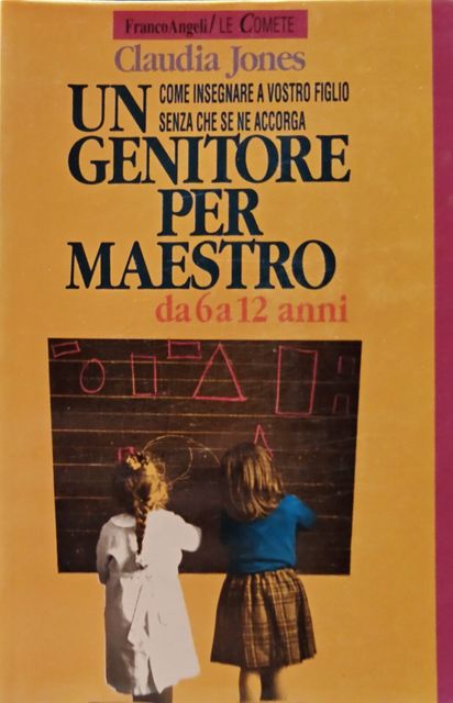 Copertina di Un genitore per maestro