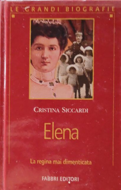 Copertina di Elena. La regina mai dimenticata