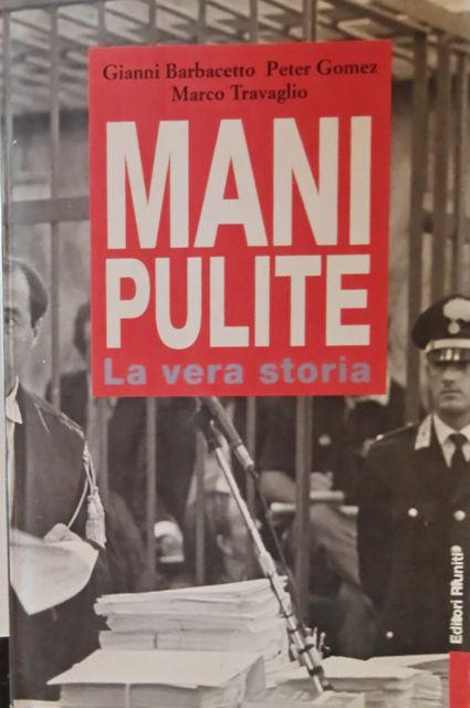 Copertina di Mani pulite - La vera storia