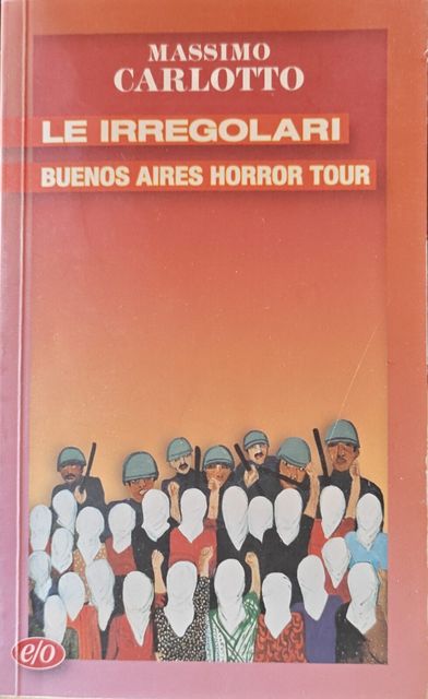 Copertina di Le irregolari - Buenos Aires Horror Tour